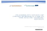 Feasibility Study of Cross-Border e-CMR in the Baltic ... · Convention, the CMR consignment note is a control document which must be in the vehicle whilst carrying goods, because