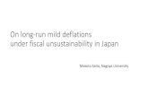 On long-run mild deflations under fiscal unsustainability ...saito/papers/On long-run mild deflations … · • The price level was stable relative to growing money stocks, and •
