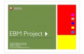 EBN Project Guide 2007 … · EBM Project I Facoltà di Medicina e Chirurgia English for Medical Purposes. V-VI Prof. Huon Snelgrove Corso di Laurea Magistrale D 2011-12 Applying