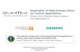 Exploration of High-Entropy Alloys for Turbine Applications · FeNi high-entropy alloy." Intermetallics 32 (2013): 329-336. Ma, S. G., et al. "A successful synthesis of the CoCrFeNiAl