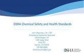 OSHA Chemical Safety and Health Standards · OSHA Region VIII 1244 Speer Blvd Suite 551 Denver, CO 80204 720-264-6586 olaechea.john@dol.gov. Englewood AO 303-843-4500 Denver AO 303-844-5285.