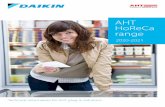 AHT HoReCa range - qa-my.daikin.eu · Daikin Europe N.V. is a major European producer of air-conditioners, heating systems and refrigeration equipment, with approximately 5,500 employees