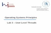 Operating Systems Principles Lab 3 User Level Threads Operating... · Humboldt University Computer Science Department Systems Architecture Group Operating Systems Principles Lab 3