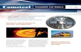 PASSENGER CAR WHEELS - comsteel.com€¦ · PASSENGER CAR WHEELS • The Australian manufacturer of Forged Wrought Railway Wheels • Advanced in house Steelmaking capabilities •