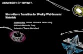 Micro-Macro Transition for Weakly Wet Granular Materials€¦ · 25/09/2014 1 Micro-Macro Transition for Weakly Wet Granular Materials Sudeshna Roy, Thomas Weinhart & Stefan Luding