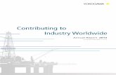 Contributing to Industry Worldwide - Yokogawa Electric · to contend with poor brand recognition. To raise its proﬁ le, the Company put forward the VigilantPlant vision for realizing