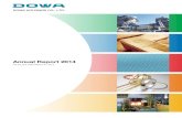 DOWA HOLDINGS CO., LTD. Annual Report 2014 · technological prowess in carburizing heat treatment and other areas, we aim to become a leading com-pany in the heat treatment industry