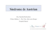 Síndrome de Austrianinfectologia.edu.uy/media/k2/attachments/agosto2017... · Endocarditis infecciosa: probable § 1 criterio mayor y 1 criterio menor § 3 criterios menores Endocarditis