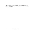 Financial Report 2014 - Orell Füssli · Dividends paid – – – – – –666 –666 Currency translation effects – – – 579 579 –44 535 Net income for the period –