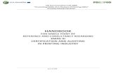 HANDBOOKprinting.emastools.eu/Portals/0/HANDBOOK.pdf · 2017. 3. 11. · HANDBOOK FOR SINGLE ... 3.3.1 Volatile Organic Compounds (VOCs).....39 3.3.2 Greenhouse gases ... 7.3.1 Solvents.....90.