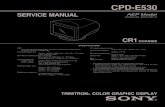 CPD-E530 - Freeservicedownload.free.fr/moniteur/manual-cpd-e530-chassis-cr1.pdf · multimeter is suitable for this job. 3. Measuring the voltage drop across a resistor by means of