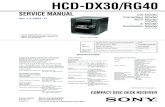 HCD-DX30/RG40 HCD-DX30/RG40 US Model Canadian Model AEP Model HCD-RG40 E Model Australian Model HCD-DX30