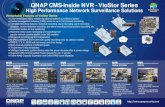 QNAP CMS-inside NVR - VioStor Seriesfiles.qnap.com/news/pressresource/mktcollateral/200906... · 2009. 6. 29. · QNAP CMS-inside NVR - VioStor Series High Performance Network Surveillance