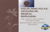 DISCIPLINING POLICE OFFICERS RE: MEDICAL MARIJUANAaele.org/LOS2014_MarijuanaPPT.pdf · marijuana dispensaries, with some suggesting that medical marijuana was being used as a thinly