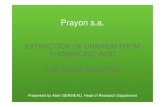 Prayon s.a. · Prayon and the uranium extraction from phosphoric acid • End of the Seventies : Prayon and Union Minière shared their expertise to develop the industrial application