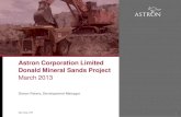 Astron Corporation Limited Donald Mineral Sands Project · Corporation Limited’ domiciled in HK Dedicated focus on mineral sands mining and processing Tier 1 Donald Project in Murray