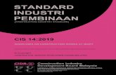 STANDARD INDUSTRI PEMBINAAN · 4.8 Housekeeping ... (HIRARC) by MBAM. xvi. Illumination Guidelines For Night time Highway Work, National Cooperative Highway Research Programme Report