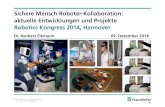 Sichere Mensch-Roboter-Kollaboration: aktuelle ...files.messe.de/001-14/media/downloads/besucher/... · Biomechanische Belastungsgrenzen für die sichere MRK Ergebnis: Safety-Diagramme
