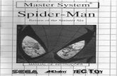 Spider-Man: Return of the Sinister Six - Sega Master System - … · 2017. 3. 20. · Como Colocar o Cartucho no MASTER SYSTEM 1. Certifique-se de o MASTER SYSTEM desiigado. Conecte