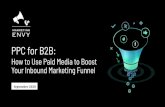 September 2020 - PPC 4 B2B 2020/PPC for B2B - 2020.pdfPROMOTE YOUR BLOGS ON LINKEDIN AND FACEBOOK Blog posts are easier to create than videos, so start with that. Your number one KPI