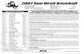 2001 Sun Devil Baseball€¦ · The Sun Devil baseball program wanted nothing more than to play the two games vs. Texas-Arlington on Saturday and Sunday to try to avenge the 5-3 loss