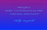HEGEL THE CONSUMMATE NEOPLATONIST · 2017. 11. 24. · Neoplatonism on his philosophy, she added slowly, with emphasis, ‘you complete fuckwit’. In her class on 01.05.08 she had