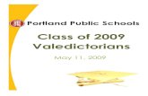 Class of 2009 Valedictorians - Portland Public Schools...French and received a top score on the Diplôme Approfondi de Langue Française (DALF). ... Bye Bye Birdie. • Being selected