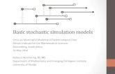 Basic&stochastic&simulation&models&mmed2016.ici3d.org/lectures/BasicStochasticModels.pdf · • Chain binomial type models S (eg, Stochastic Reed-Frost models) IC & CONTINUOUS TIME
