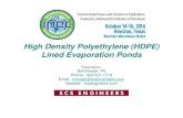 High Density Polyethylene (HDPE) Lined Evaporation Ponds · 2018. 7. 25. · EVAPORATION (continued): • Design evaporation rate estimated to be approximately 50 inches of water