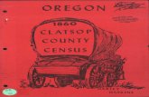1860 Clatsop County, Oregon, censusorgenweb.org/clatsop/census_1860.pdf · Hustler G. 2m "Brown, Hiram 36MereIll Esther 20 Ohio Horace 13 Ore Anna 3 "Ida 1 "Adair, John 52Atty Ky