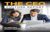 CULTURE REPORT - Evoloshen€¦ · 06 | CEO CULTURE REPORT 3 HAVING A CLEAR PURPOSE Having a purpose was a very strong trend that surfaced in many conversations our CEOs. Purpose