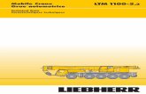 Macarale Vest Timisoara, - LTM 1100-5.2 US · 2020. 3. 2. · Mobile Crane LTM 1100-5.2 Grue automotrice Technical Data Caractéristiques techniques LTM 1100-5.2 Titel SKA 158 016