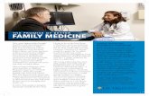 THE PROMISE OF BETTER FAMILY MEDICINE · family medicine practitioners began their career in the Highland Family Medicine residency program. Eighty percent of all residents remain