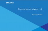 Enterprise Analyzer 4 - Micro Focus · 2018. 7. 10. · Enterprise Analyzer Release Notes - Version 4.0 These release notes contain a summary of the major features of Enterprise Analyzer