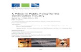 A Primer in Public Policy for the Construction Industryconstruction-innovation.info/images/pdfs/Public_Policy...practice of public policy, particularly in relation to the construction