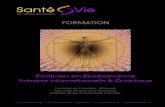 FORMATION - Santé Vie · (type aumscan-biospect-introspect-métatron-physioscan) par M. Loic Lechevalier, praticien de santé et formateur Système NLS Objectifs pédagogiques •
