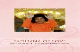 Bhagawan Sri Sathya Sai Baba and His The Sadhana of Love â€“ Love is the Source, Love is the Path, Love