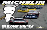 MICHELIN · starting in 2019 will be our biggest motorsport program ever in North America,” said Baker. To put that in context, Michelin will go from the five GTLM manufacturers