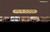 Classic Series Catalog 2011 - Citra Intirama · and fortepiano for which many masterpieces were composed. A world leader in cutting-edge technology, Roland has captured and refi ned