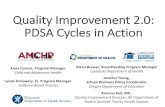 Quality Improvement 2.0: PDSA Cycles in Action · PDSA Cycles in Action Anna Corona, Program Manager Child and Adolescent Health Lynda Krisowaty, Sr. Program Manager ... Focus on
