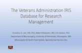 The Veterans Administration IRIS Database for Research ......The Veterans Administration IRIS Database for Research Management Cornelius H. Lam, MD, PhD, Robert McGovern, MD, Eric