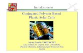 Conjugated Polymer Based Plastic Solar CellsLinz Institute for Organic Solar Cells Physics of Organic Semiconductors: 1.) Photoexcited spectroscopy 2.) Photoconductivity 3.) Thin film