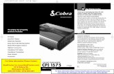 CPI1575 - RoadTrucker Incinverter. Properly used, this Cobra product will give you many years of reliable service. How Your Cobra Power Inverter Works The Cobra power inverter is an