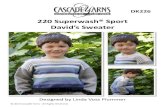 220 Superwash® Sport David’s Sweater - Cascade Yarnscascadeyarns.com/patternsFree/DK226_220SportDavidSweater.pdf · 2015. 3. 2. · David’s Sweater Designed by Linda Voss Plummer