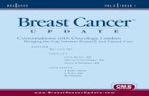 Conversations with Oncology Leaders · Conversations with Oncology Leaders Bridging the Gap between Research and Patient Care CME Certified BCU 2003 VOL 2 ISSUE 1 Neil Love, MD Larry