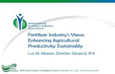 Fertilizer Industry’s Views · Fertilizer Industry’s Views: Enhancing Agricultural Productivity Sustainably Technical innovation •New breakthroughs •Best available techniques