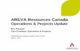 AREVA Resources Canada - Excelsaskmining.ca/ckfinder/userfiles/files/Eric Pacquet... · mounted electric door opener and then required attendants to switch it to manual to open it
