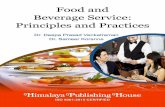Food and Beverage · Food and Beverage Service: Principles and Practices is a book on understanding the basics of F&B service operations and identifies the prerequisite skill necessary