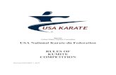 USA National Karate-do Federation RULES OF KUMITE …...USA National Karate-do Federation (USA Karate) shall be as stated herein. These rules shall be used in all sanctioned competitions,