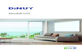 KNX by Dinuyknx.com.ua/attachments/article/409/KNX-by-Dinuy.pdf · 2020. 10. 8. · KNX: The worldwide STANDARD for home and building control! Based on the world-wide open standard